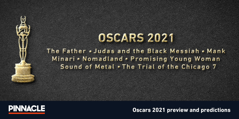 Oscars 2021 Predictions (Best Picture): From The Trail Of Chicago